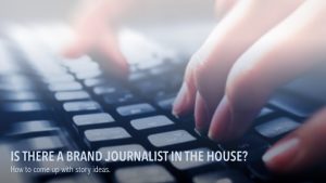 12-7-15 Brand Journalism